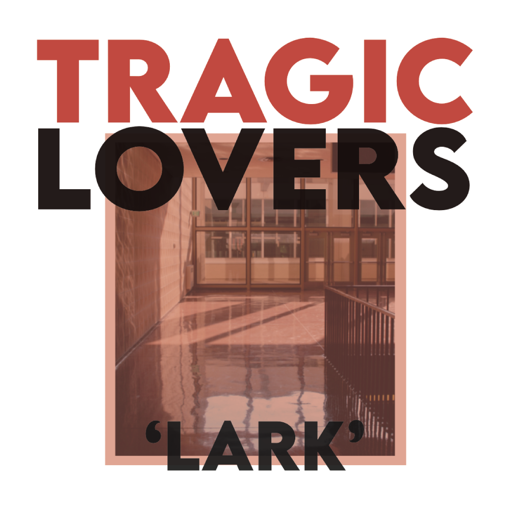 IMG: cover of LARK by tragic lovers